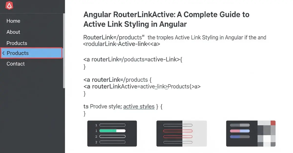 You are currently viewing Angular RouterLinkActive: A Complete Guide to Active Link Styling in Angular
