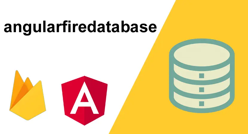 You are currently viewing angularfiredatabase