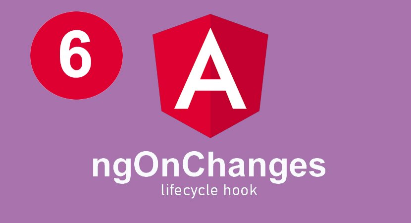 Read more about the article ngonchanges example angular 6