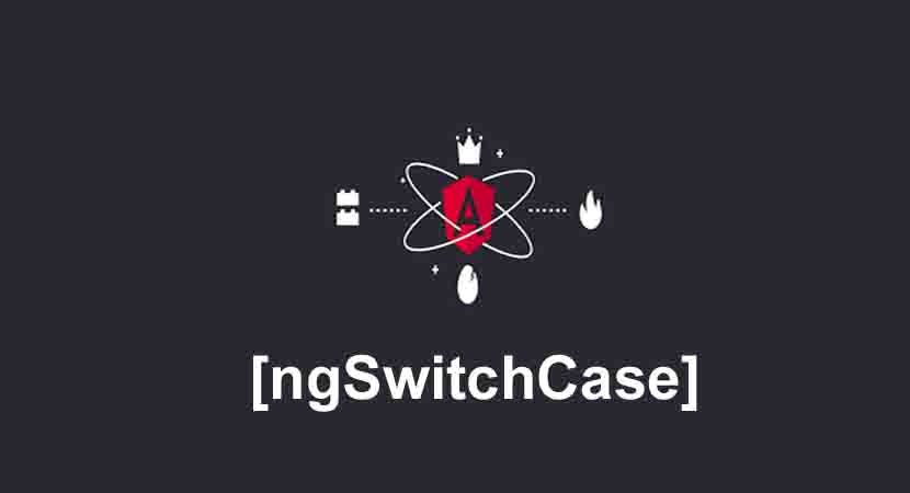 You are currently viewing What is NGSwitchcase in Angular?