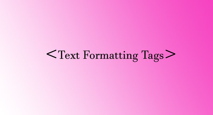 You are currently viewing Text Formatting Tags in HTML