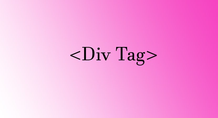 Read more about the article Div Tag in HTML