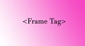 Read more about the article Frame Tag in HTML