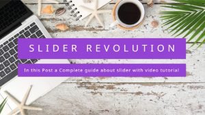 Read more about the article How to create a slider revolution in WordPress