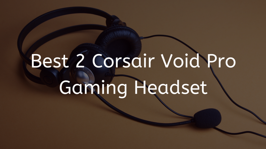 corsair void noise cancelling
