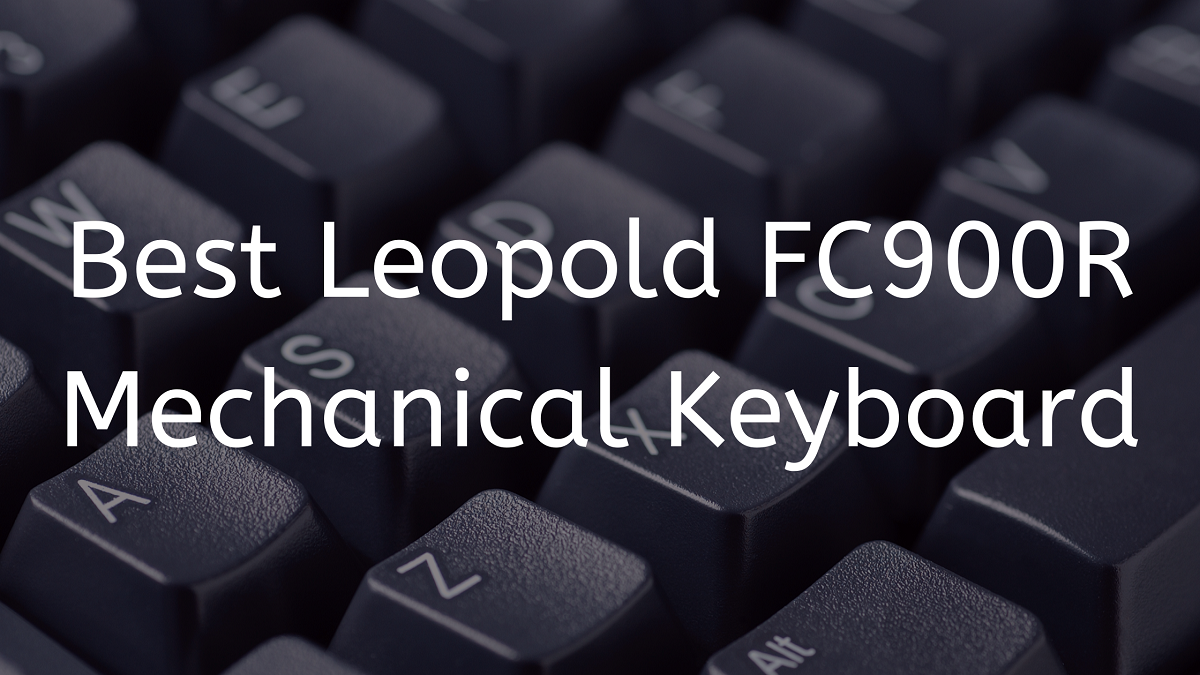 Read more about the article Best Leopold FC900R Mechanical Keyboard