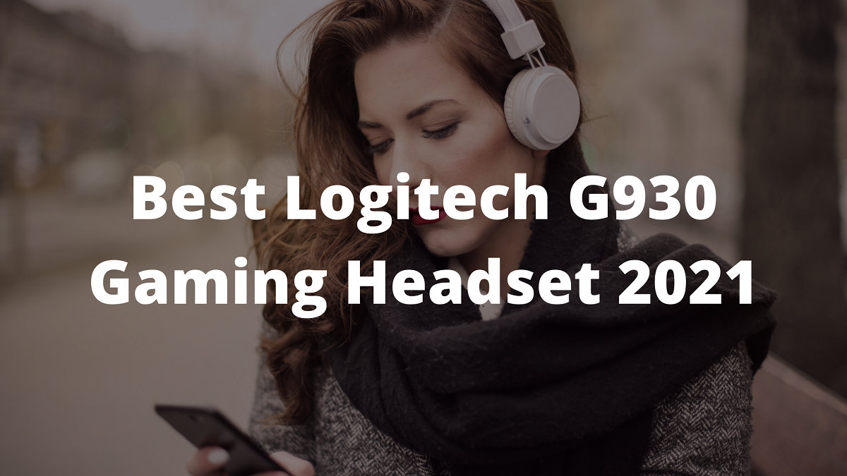 Read more about the article Best Logitech G930 Gaming Headset 2023