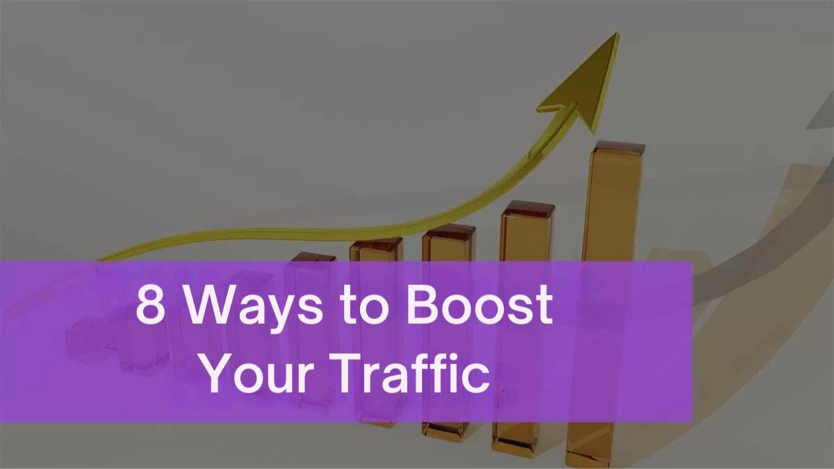 Read more about the article 8 Ways to Boost Your Traffic Like an SEO Pro