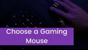 Read more about the article How to Choose a Gaming Mouse?