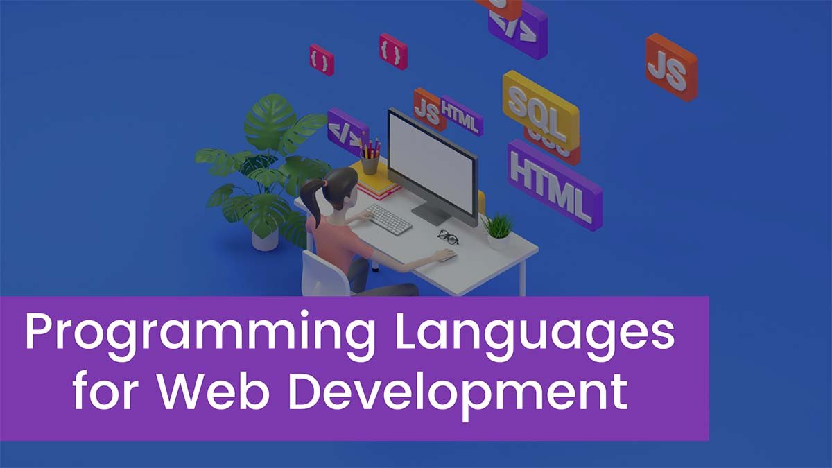 Best 5 Programming Languages for Web Development