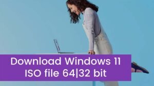 Read more about the article Free Download Windows 11 ISO file [64 bit] Complete Setup Guide