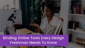 Read more about the article Binding Online Tools Every Design Freshman Needs To Know