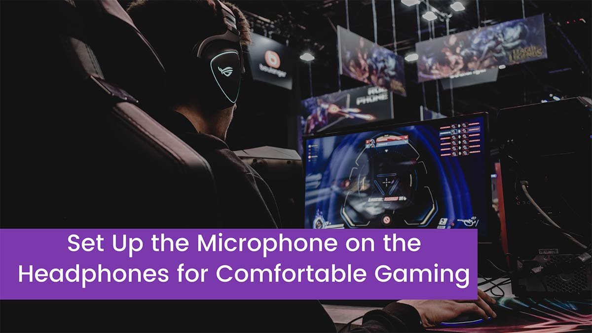 You are currently viewing How to Set Up the Microphone on the Headphones for Comfortable Gaming and Network Conferences?