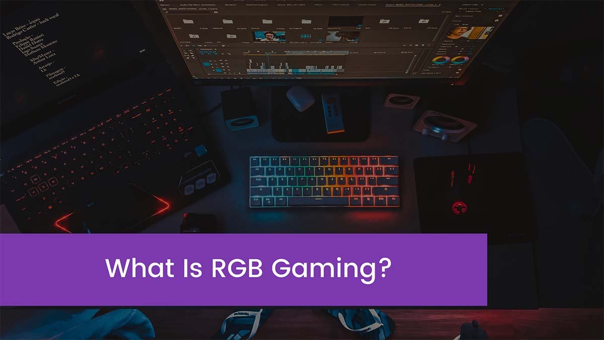 You are currently viewing What Is RGB Gaming?