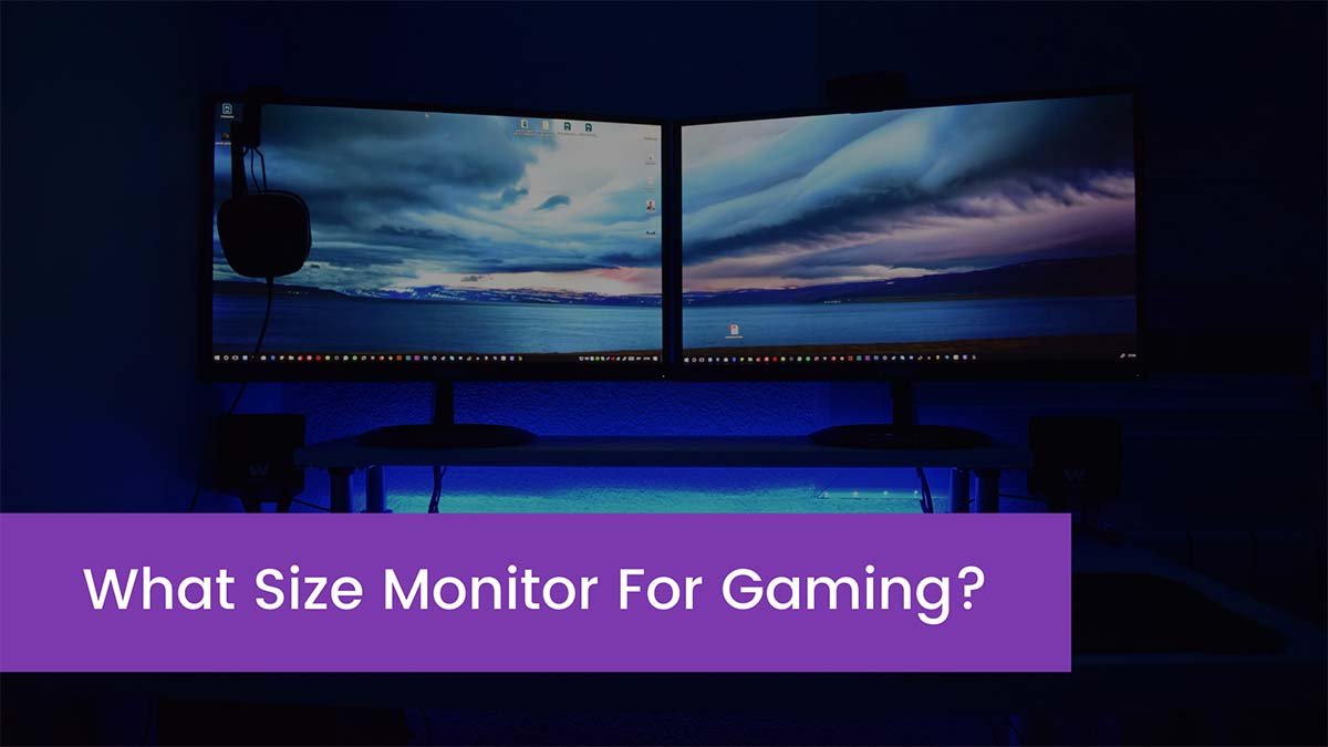 You are currently viewing What Size Monitor For Gaming in 2023? And Why is important