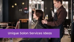 Read more about the article Best Unique Salon Services Ideas In 2023