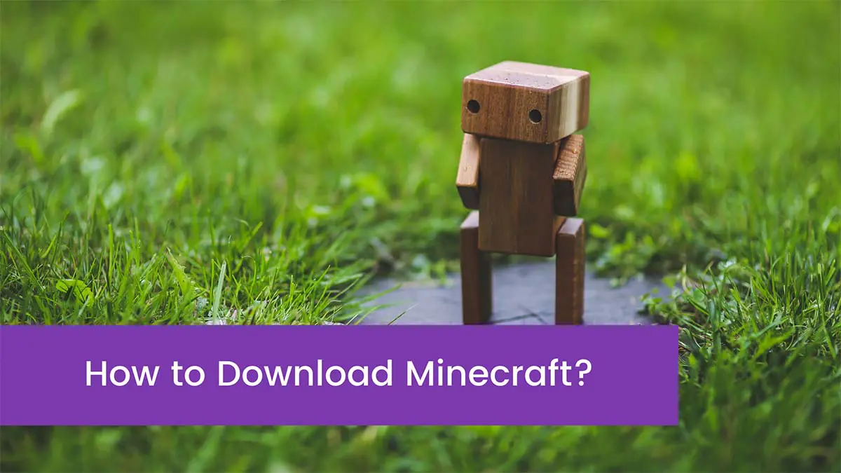 You are currently viewing How to Download Minecraft In 2023?