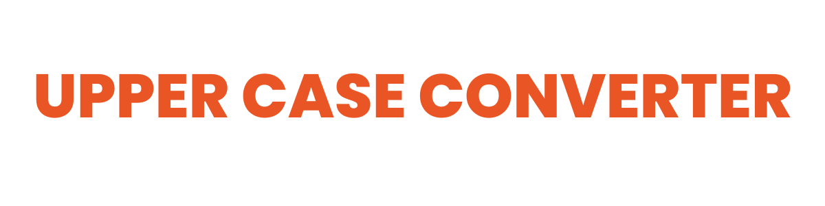 Upper Case Converter