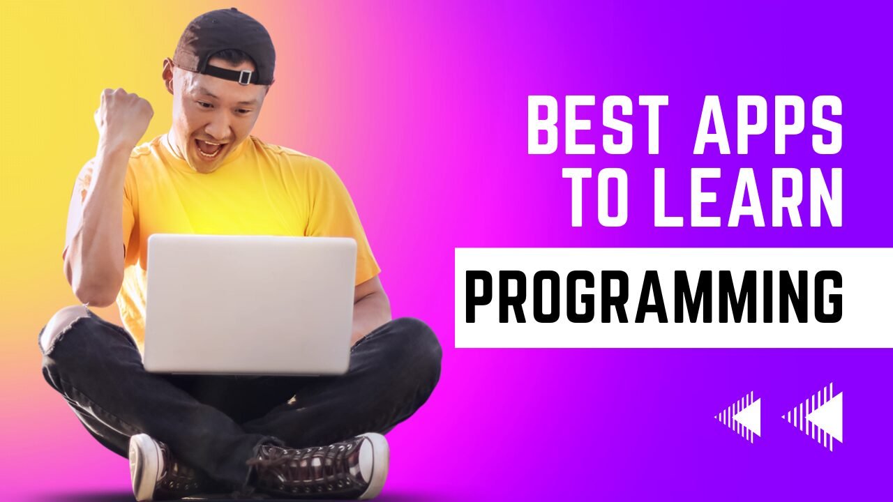 The Best Apps To Learn Programming